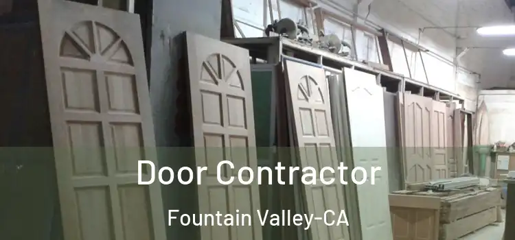  Door Contractor Fountain Valley-CA