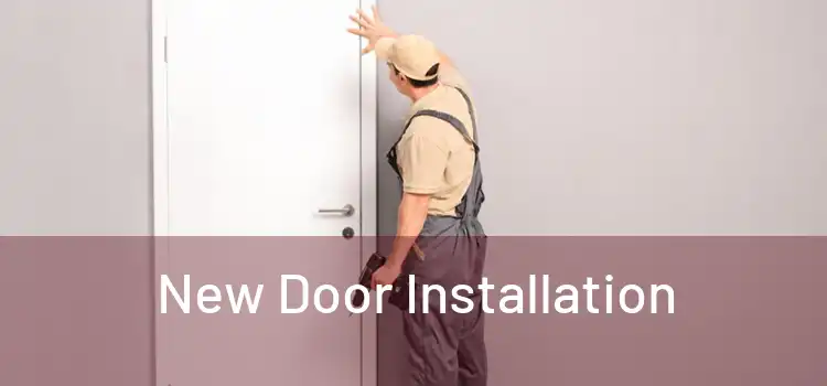  New Door Installation 